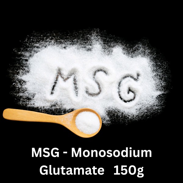 MSG (Monosodium Glutamate) 150g